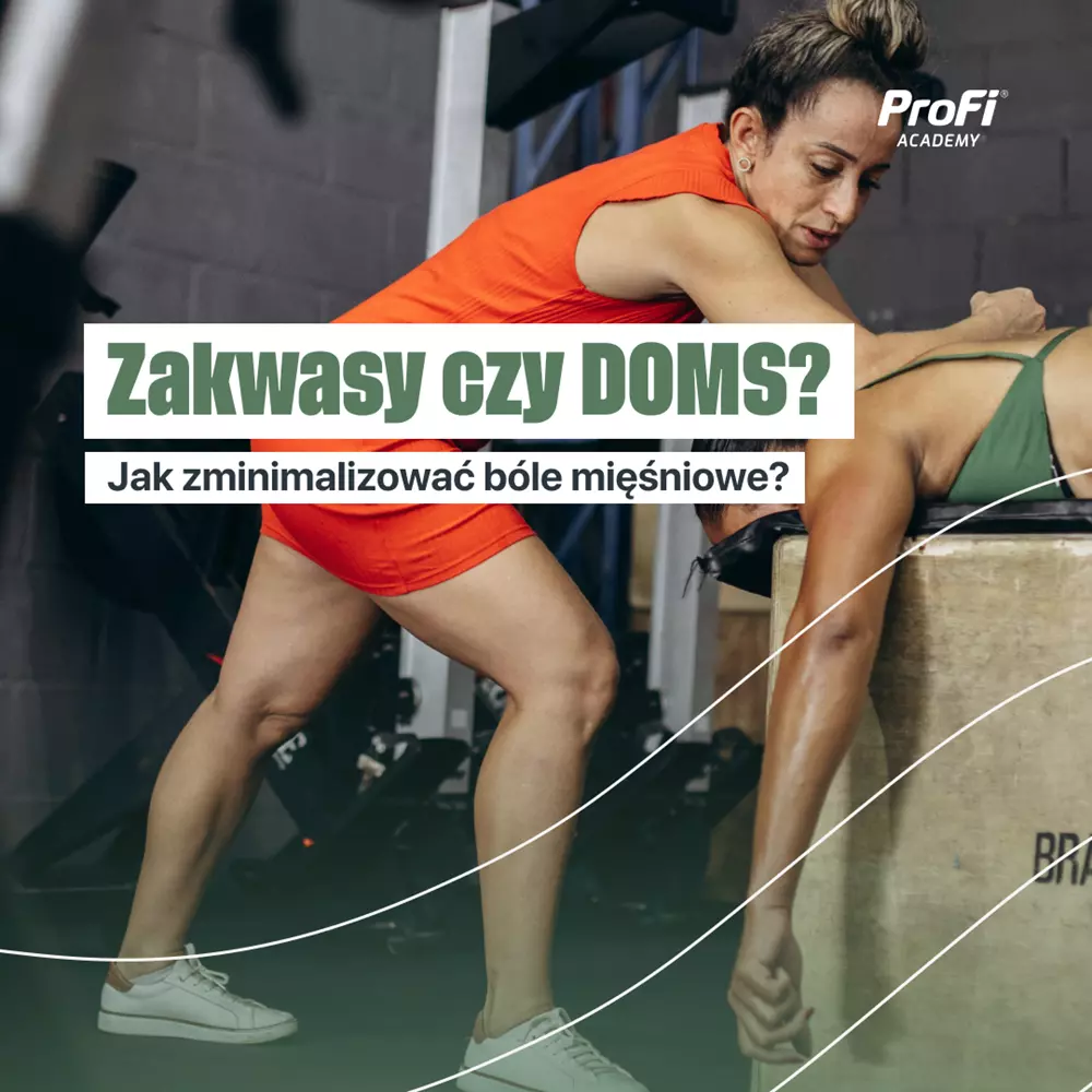 Zakwasy czy DOMS? Jak zminimalizować bóle mięśniowe?