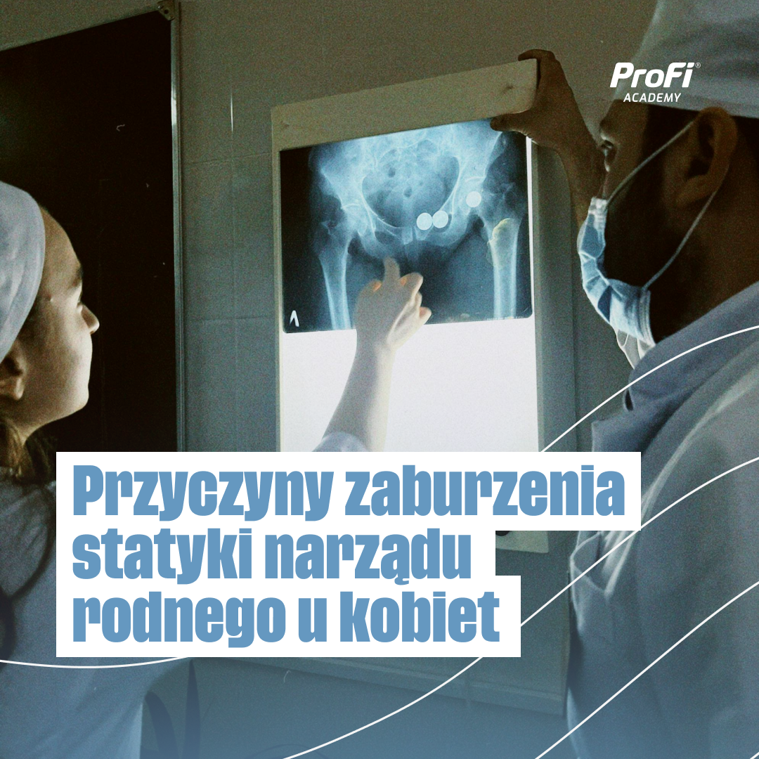 Przyczyny zaburzenia statyki narządu rodnego u kobiet