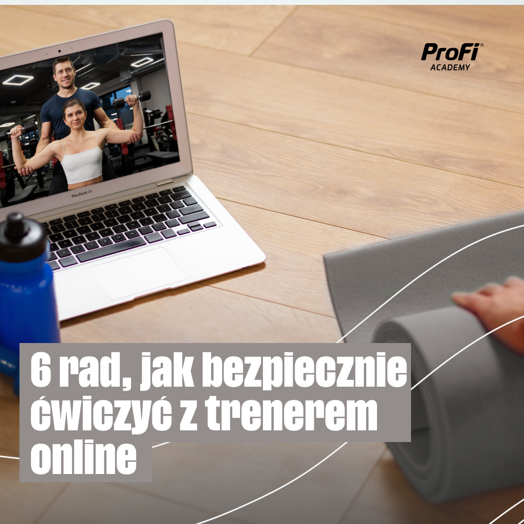 6 rad, jak bezpiecznie ćwiczyć z trenerem online