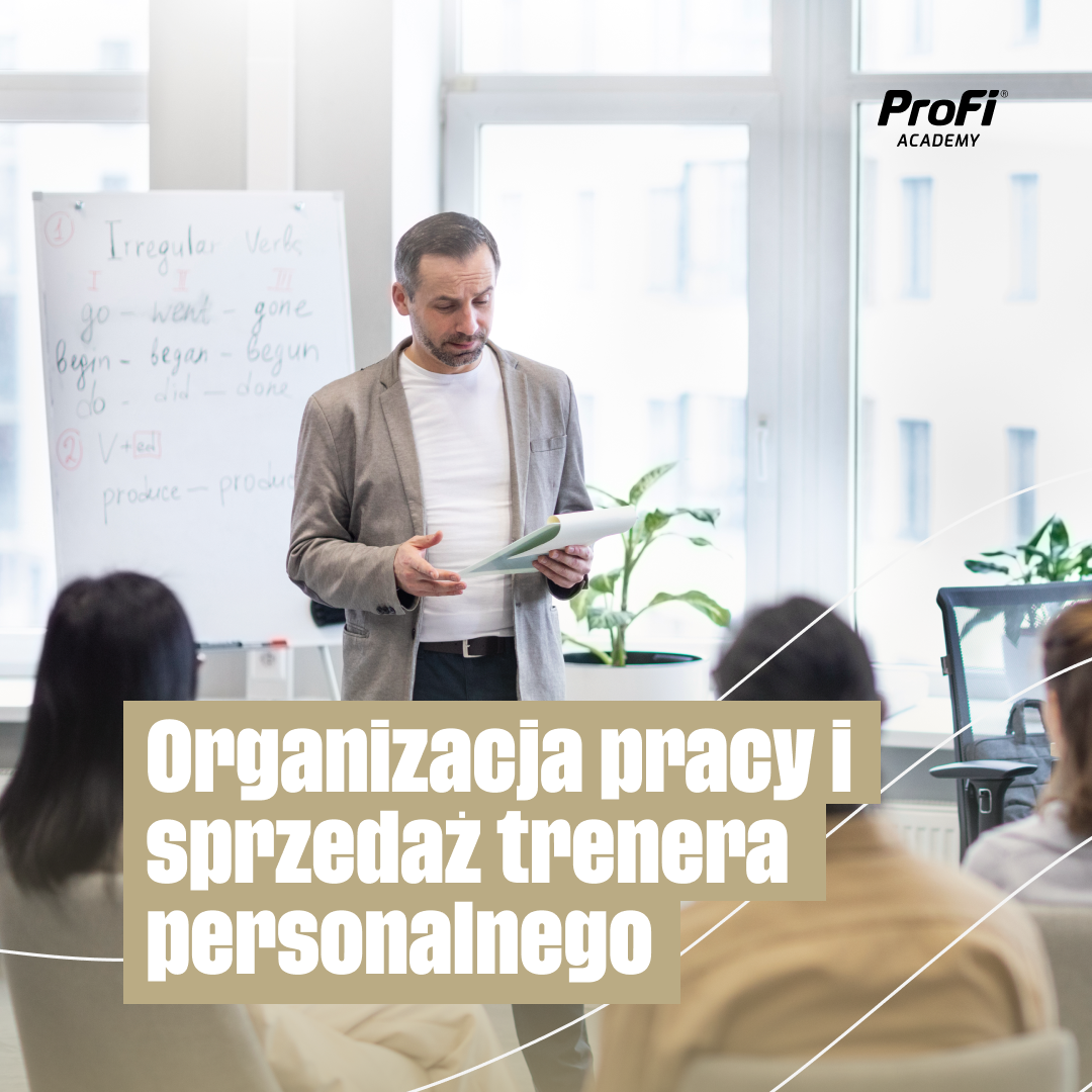 Organizacja pracy i sprzedaż trenera personalnego